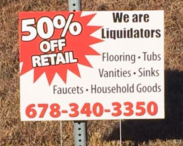 Liquidator Yard Sign
